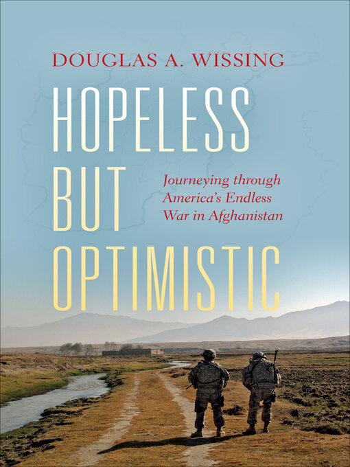 Title details for Hopeless but Optimistic by Douglas A. Wissing - Available